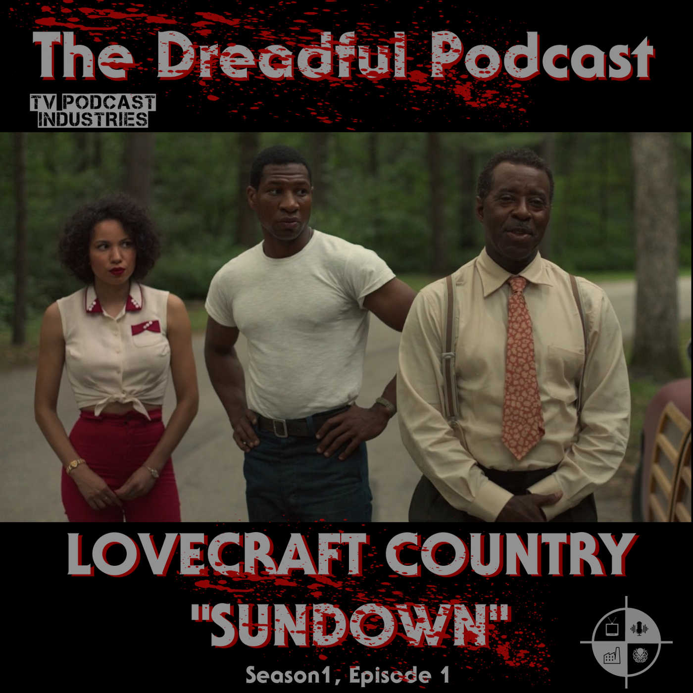 Lovecraft Country Episode 1 “Sundown” Podcast